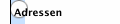 Adressen